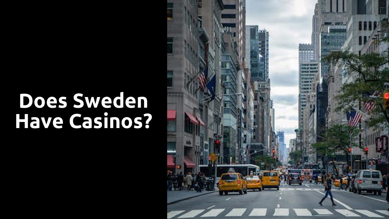 Does Sweden have casinos?