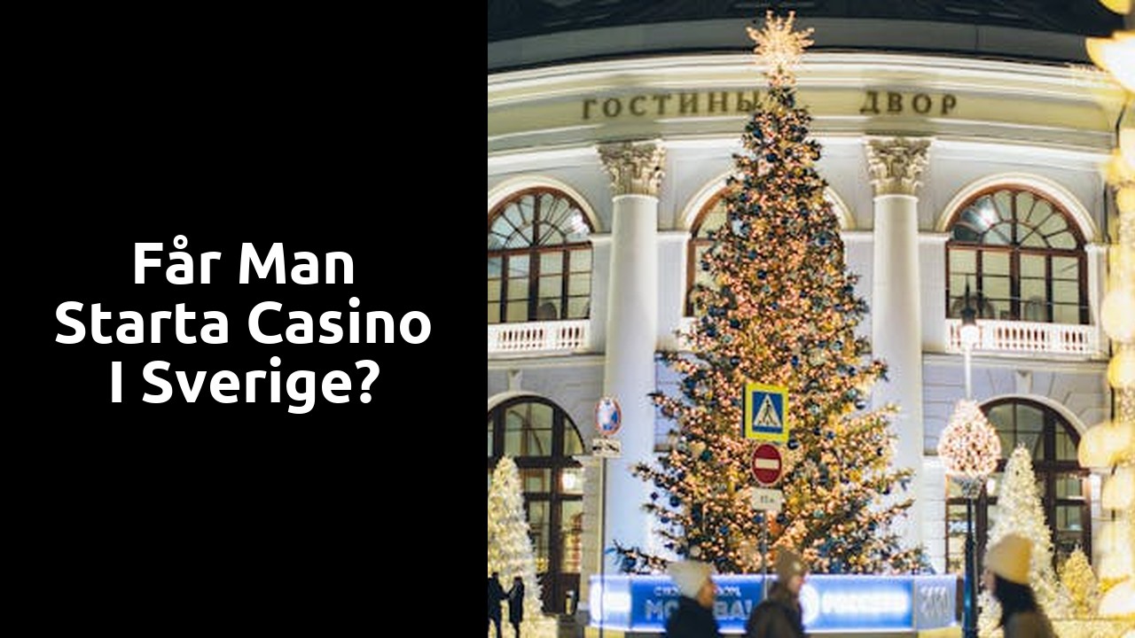 Får man starta casino i Sverige?