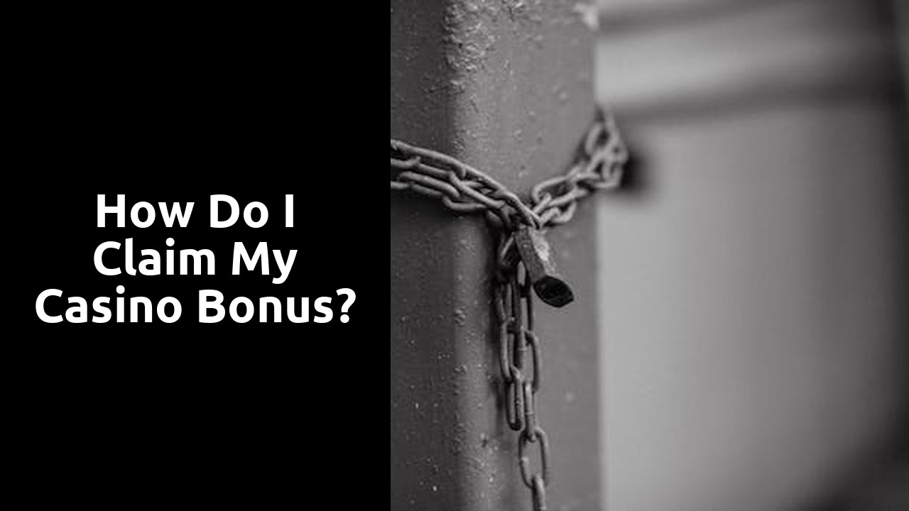 How do I claim my casino bonus?