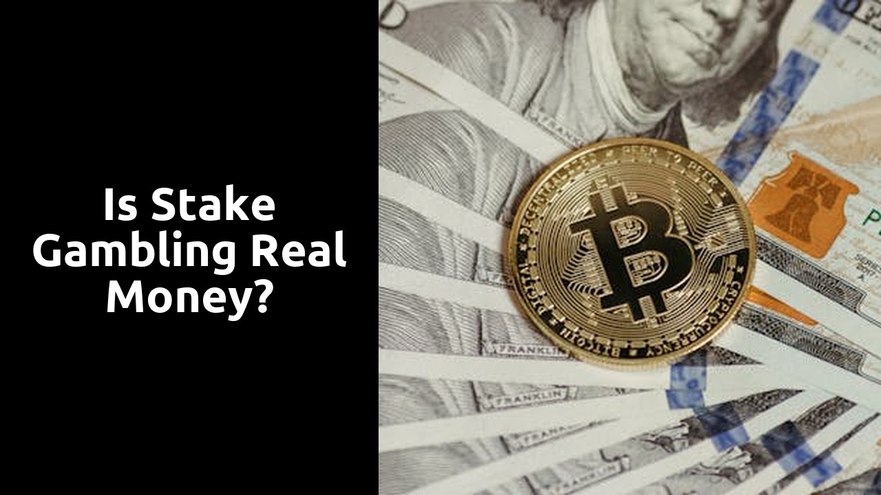 Is Stake gambling real money?